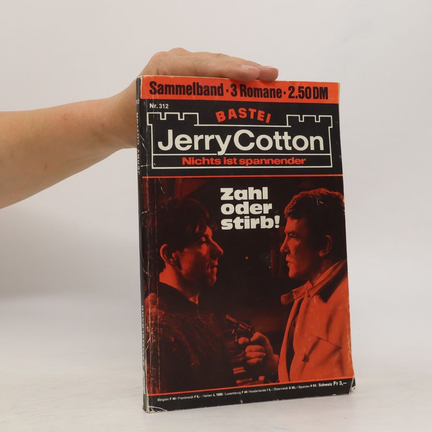 Kolektiv autorů Jerry Cotton Nichts ist spannender: Zahl oder stirb