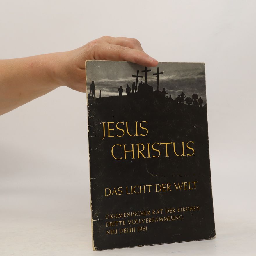 Autorenkollektiv Jesus Christus. Das Licht der Welt