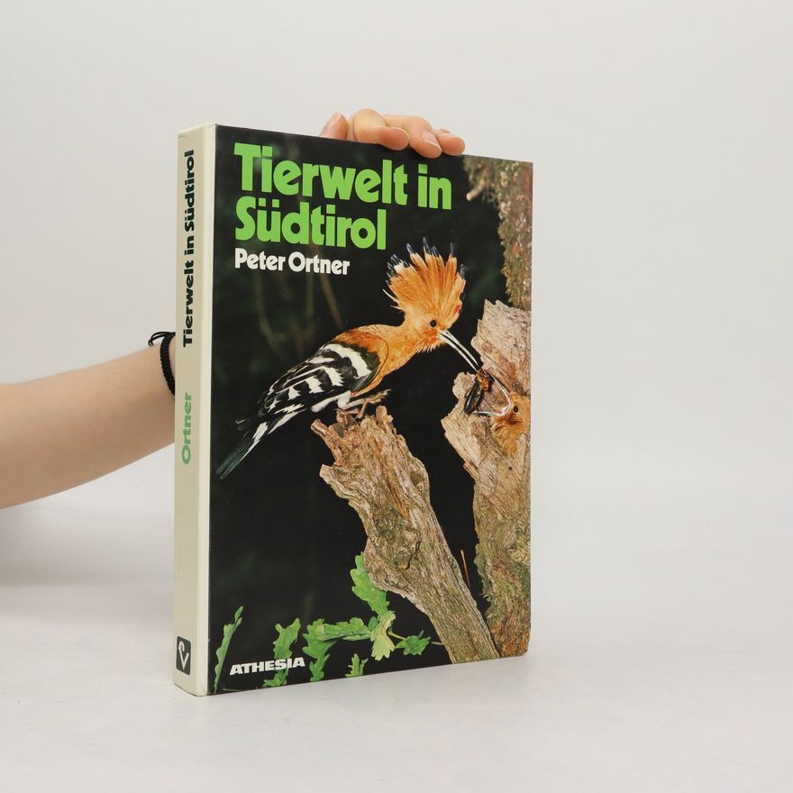 Peter Ortner Tierwelt in Südtirol