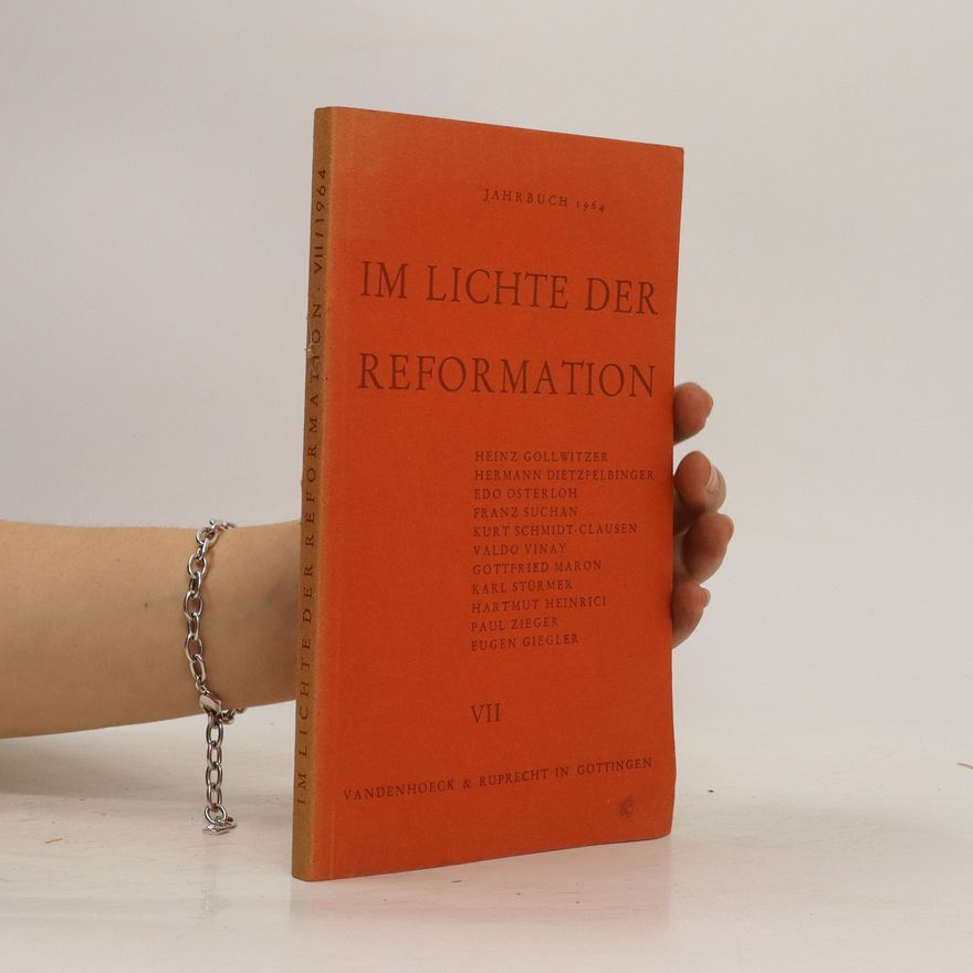 Autorenkollektiv Im Lichte der Reformation. Jahrbuch 1964