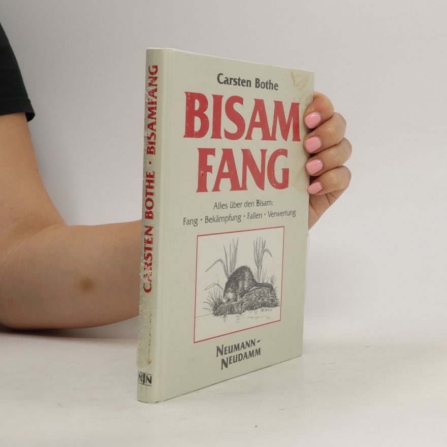 Carsten Bothe Bisamfang