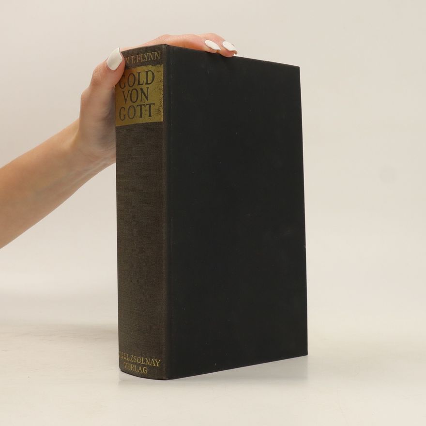 John T. Flynn Gold von Gott