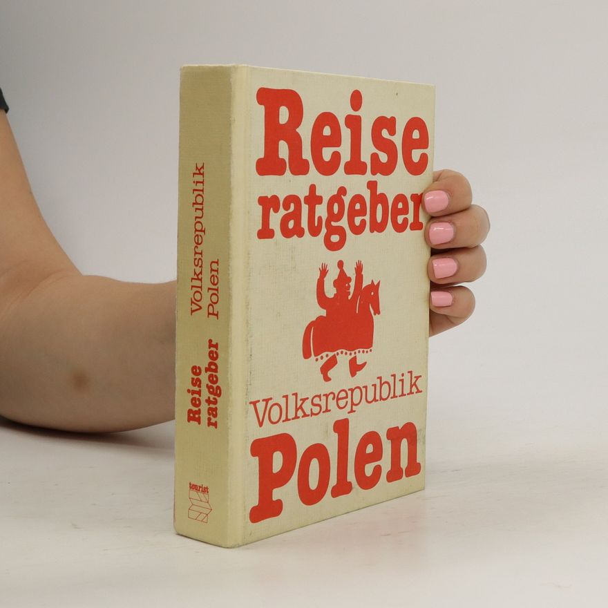 Autorenkollektiv Reise ratgeber. Volksrepublik Polen
