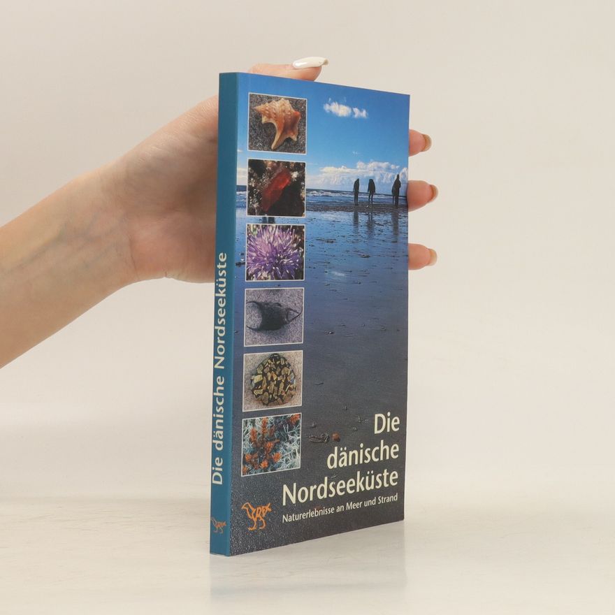 Kolektiv autorů Die dänische Nordseeküste