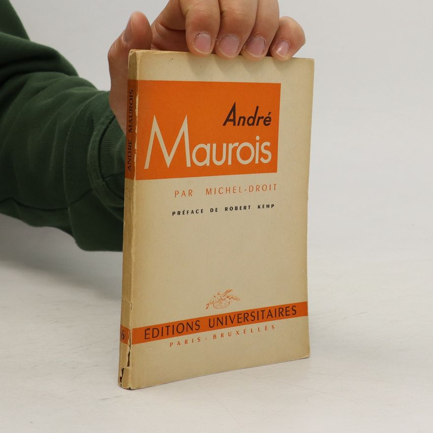 Michel Droit André Maurois