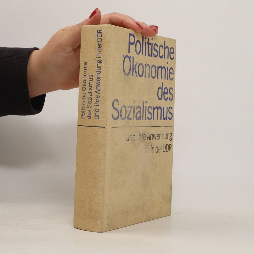 Kolektiv autorů Politische Ökonomie des Sozialismus