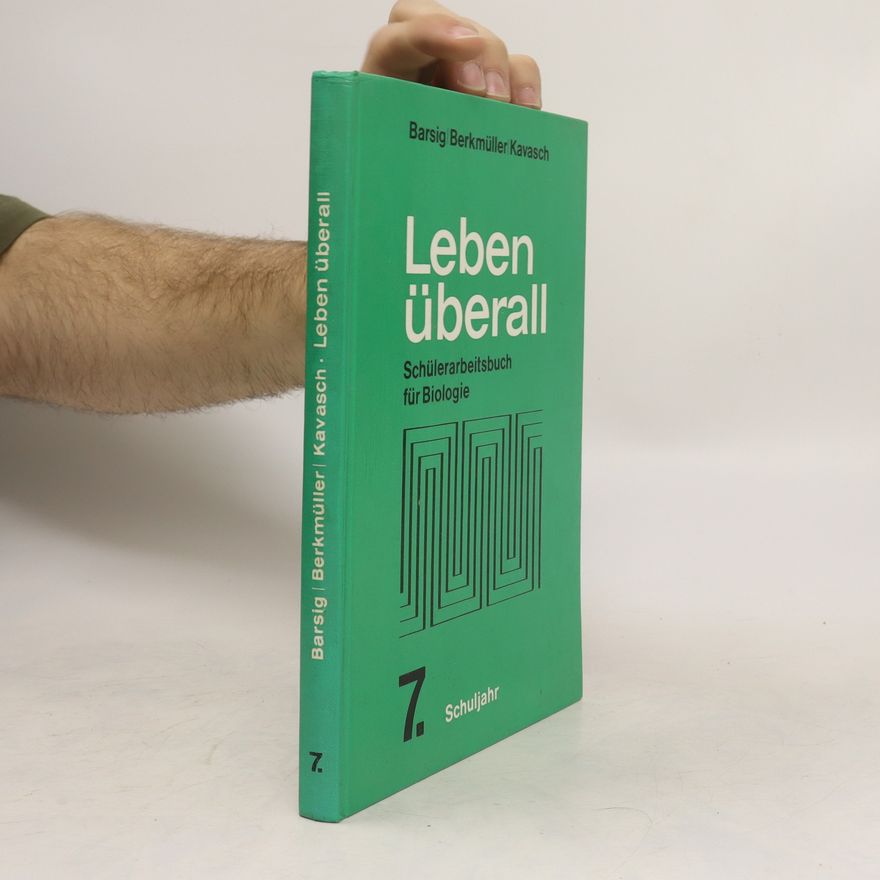Kolektiv autorů Leben überall - Schülerarbeitsbuch für Naturkunde