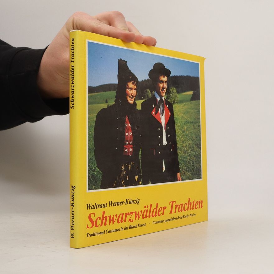 Waltraut Werner-Künzig Schwarzwälder Trachten