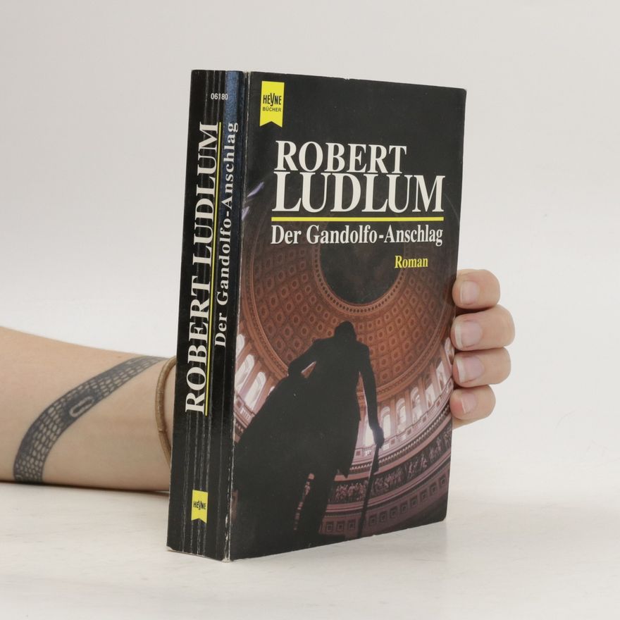 Robert Ludlum Der Gandolfo-Anschlag