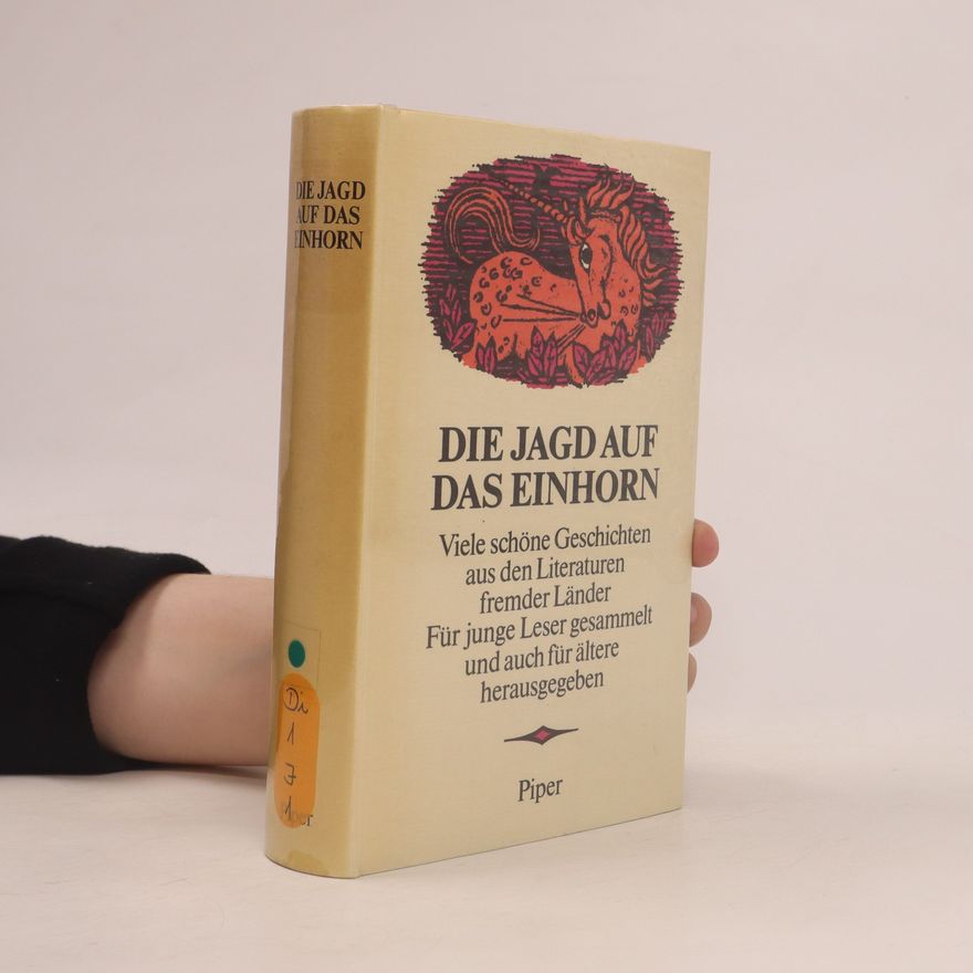 James Lasdun Die Jagd auf das einhorn