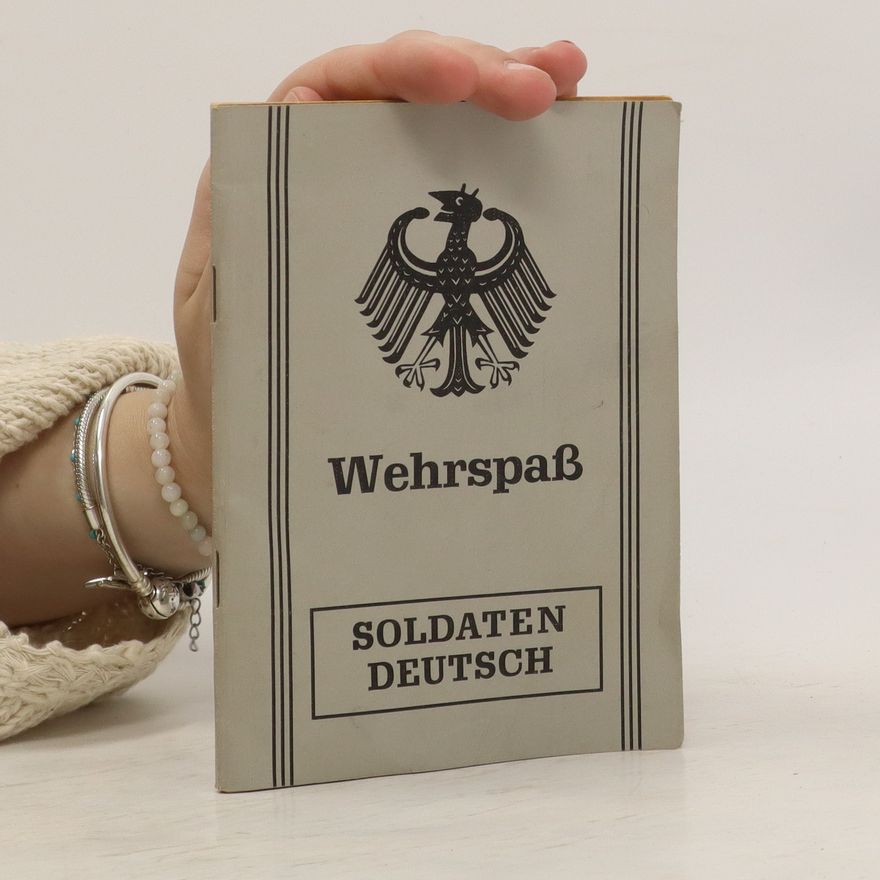 Autores varios Wehrspaß SOldaten Deutsch