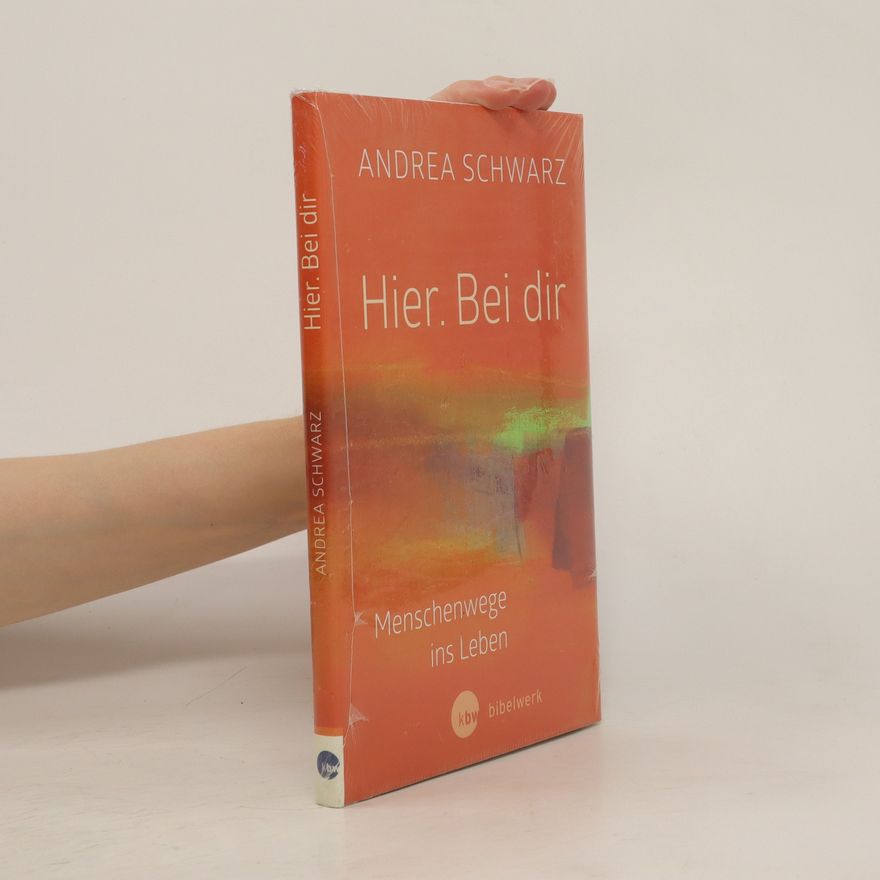 Andrea Schwarz-Hausmann Hier. Bei dir