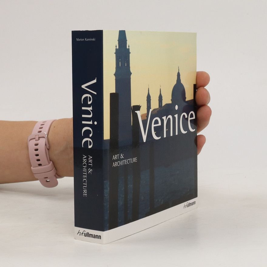 Marion Kaminski Art and Architecture: Venice