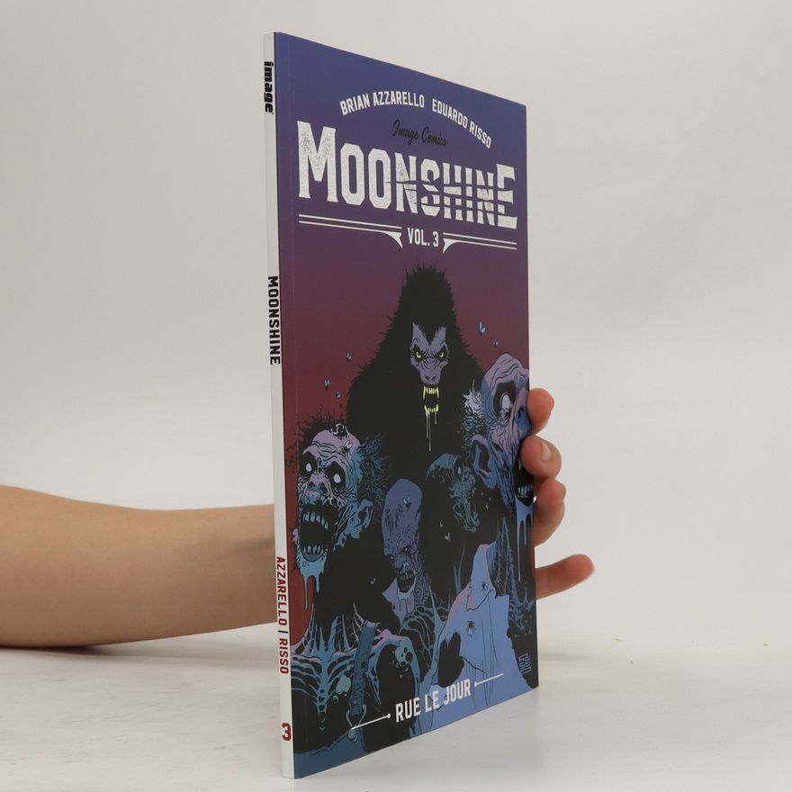 Brian Azzarello Moonshine
