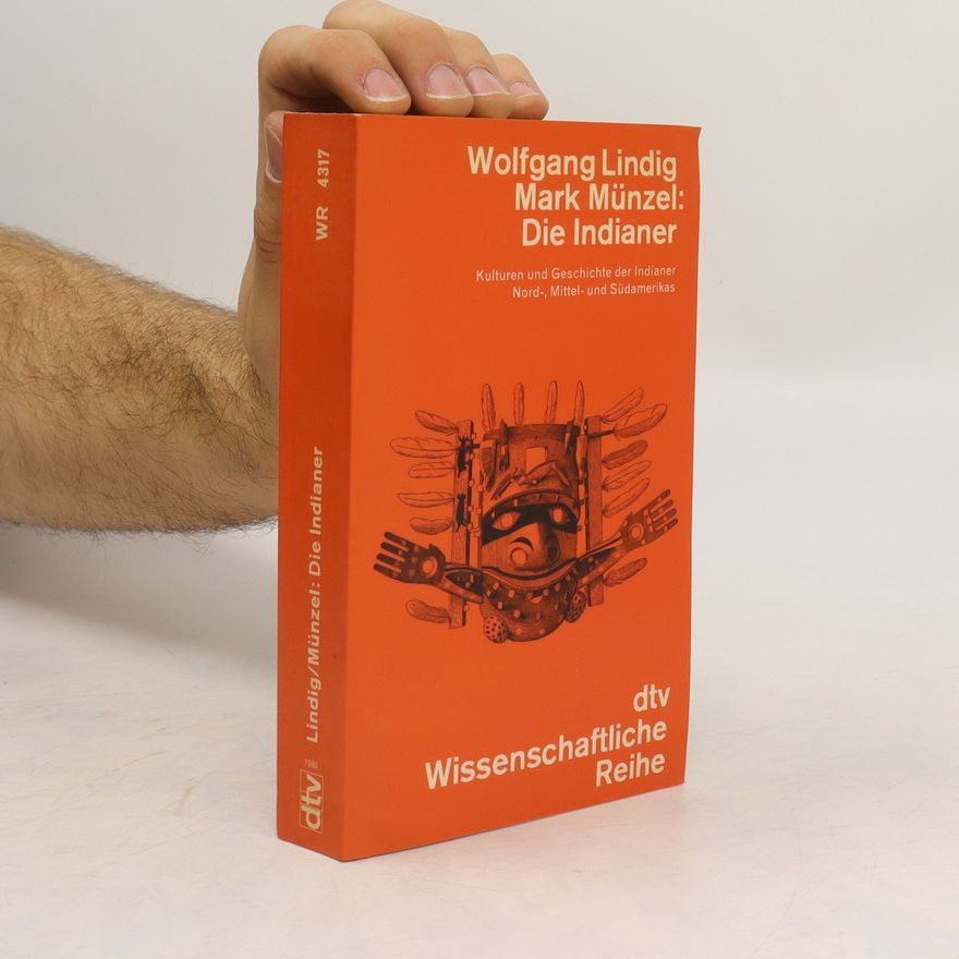 Wolfgang Lindig Die Indianer
