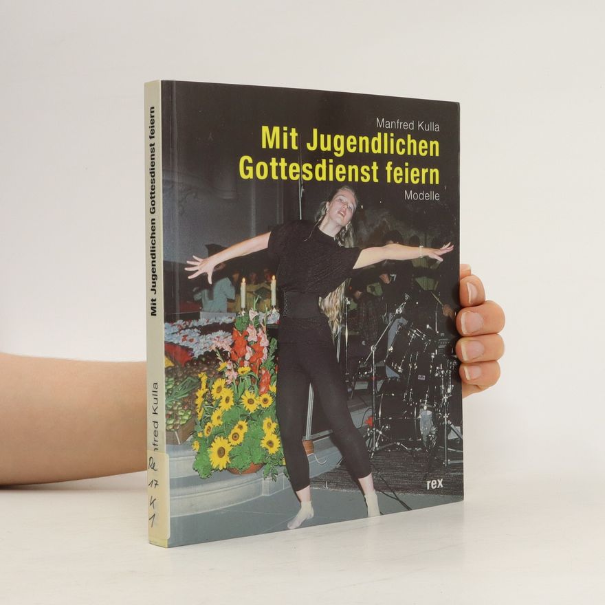 Manfred Kulla Mit Jugendlichen Gottesdienst feiern