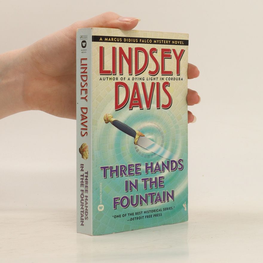 Lindsey Davis Three Hands in the Fountain