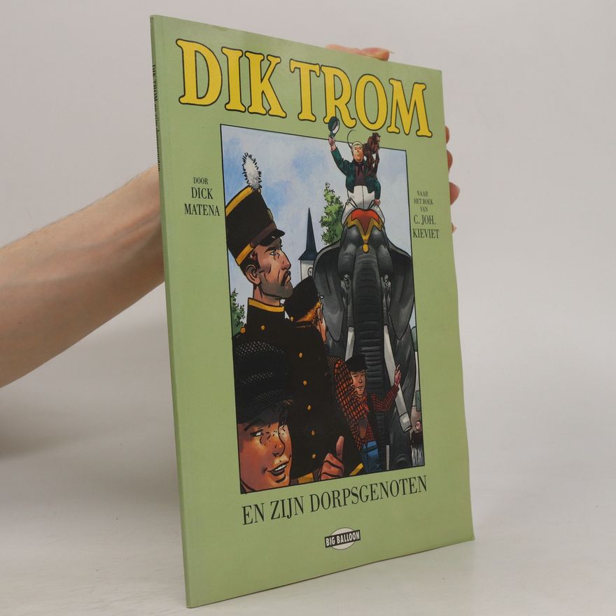 Cornelis Johannes Kieviet Dik Trom en zijn dorpsgenoten