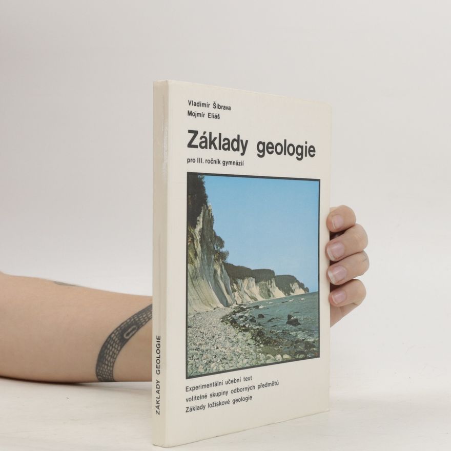 Vladimír Šibrava Základy geologie pro III. ročník gymnázií
