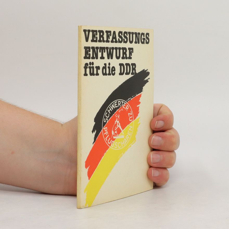 Autorenkollektiv Entwurf Verfassung der Deutschen Demokratischen Republik
