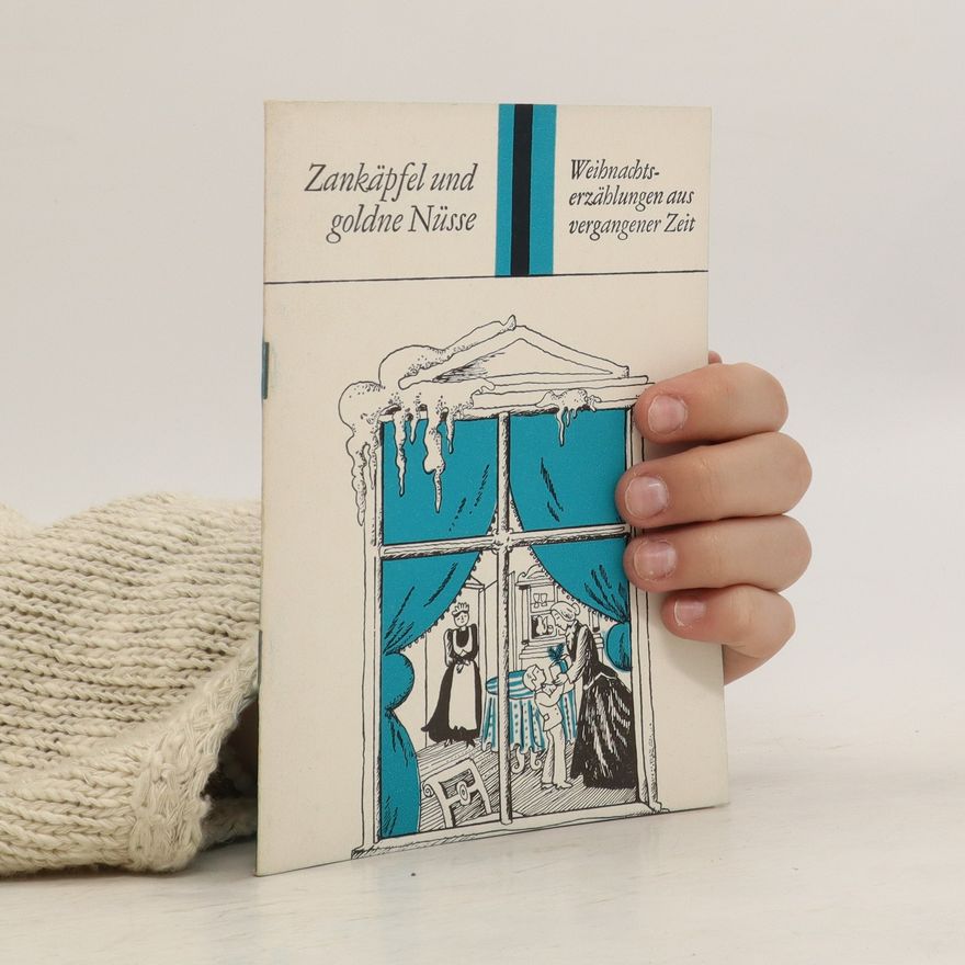 Autorenkollektiv Zankäpfel und goldne Nüsse