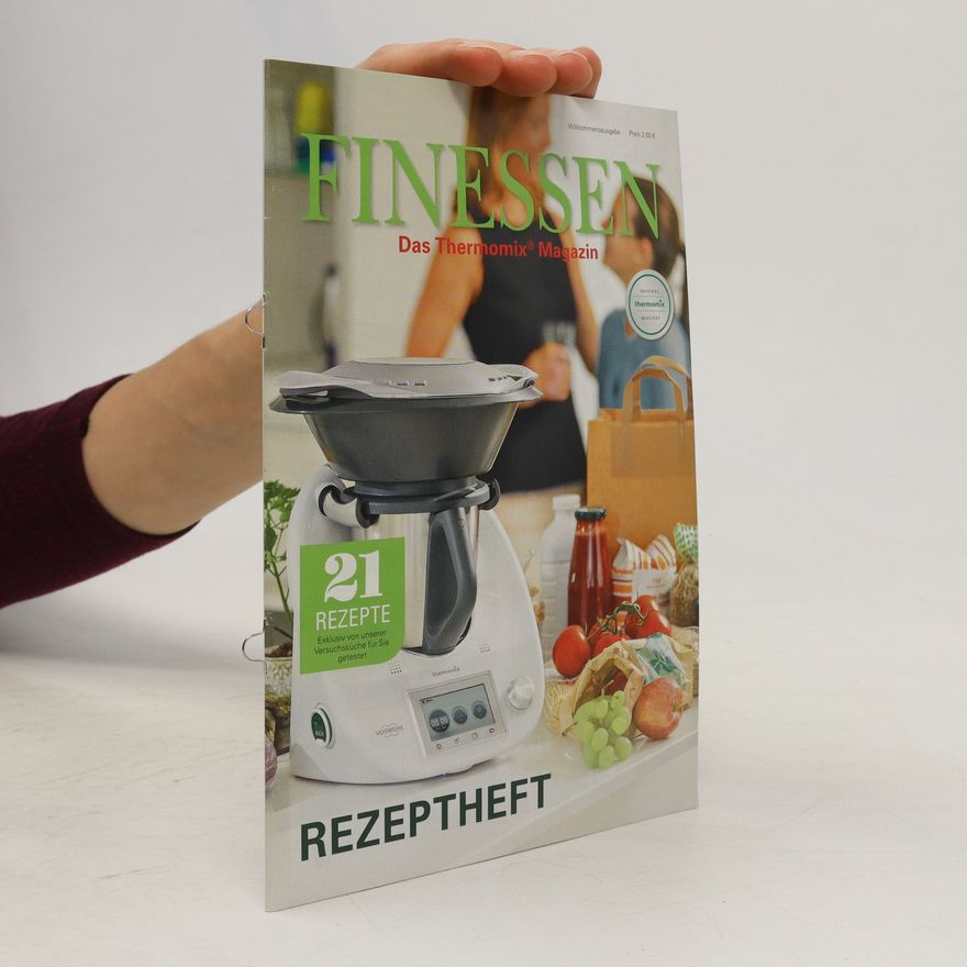 Kolektiv autorů Finessen. Das Thermomix Magazin