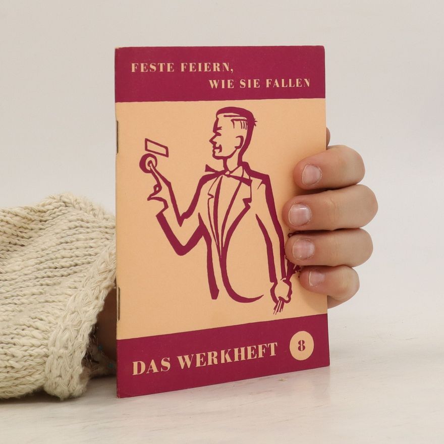 Autorenkollektiv Feste Feiern, wie sie Fallen 8