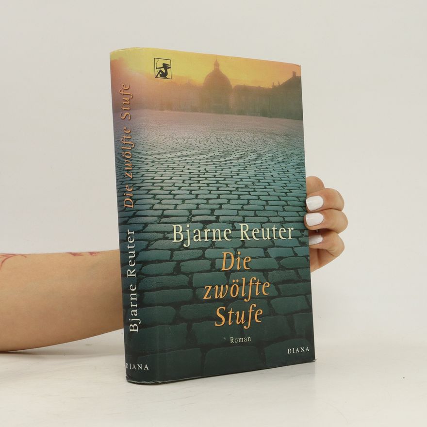 Bjarne Reuter Die zwölfte Stufe