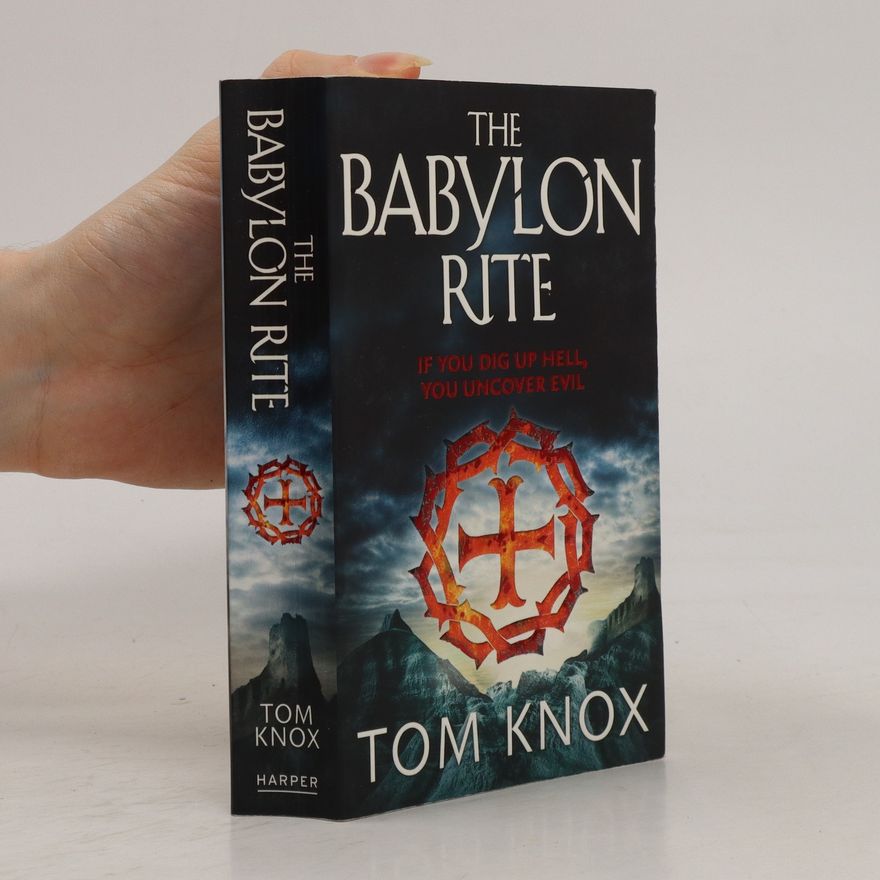 Tom Knox The Babylon Rite