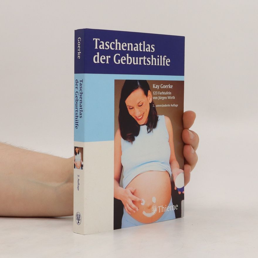 Kay Goerke Taschenatlas der Geburtshilfe