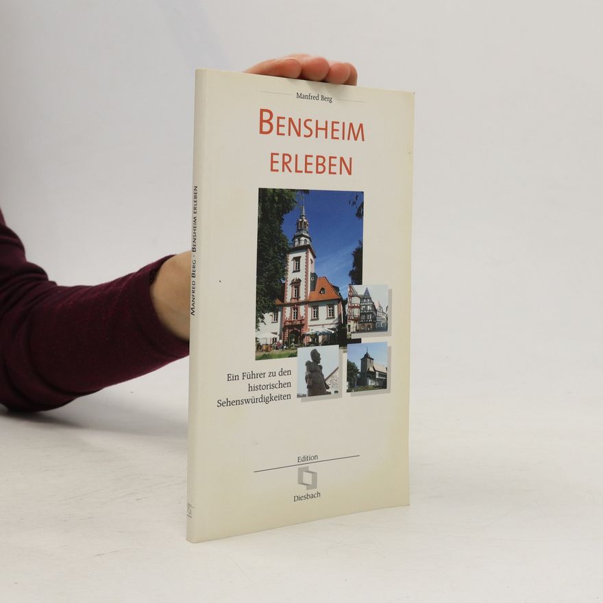 Manfred Berg Bensheim erleben