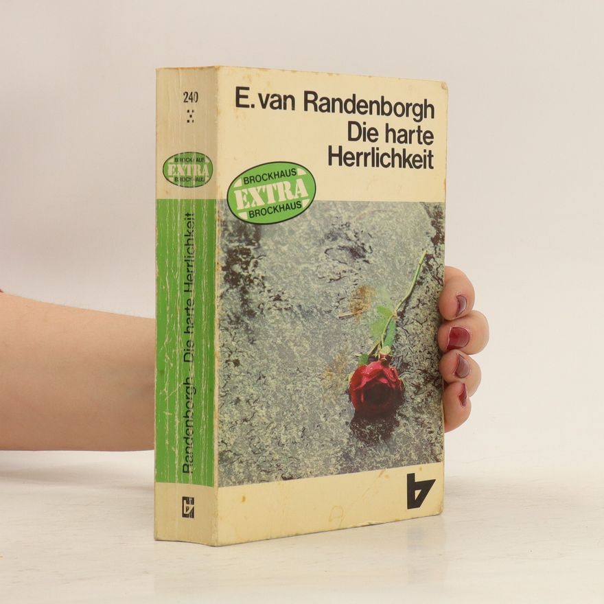 Elisabet Riemeier van Randenborgh Die harte Herrlichkeit