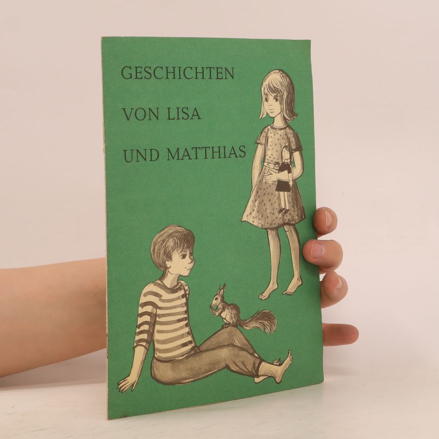 Autorenkollektiv Geschichten von Lisa und Matthias