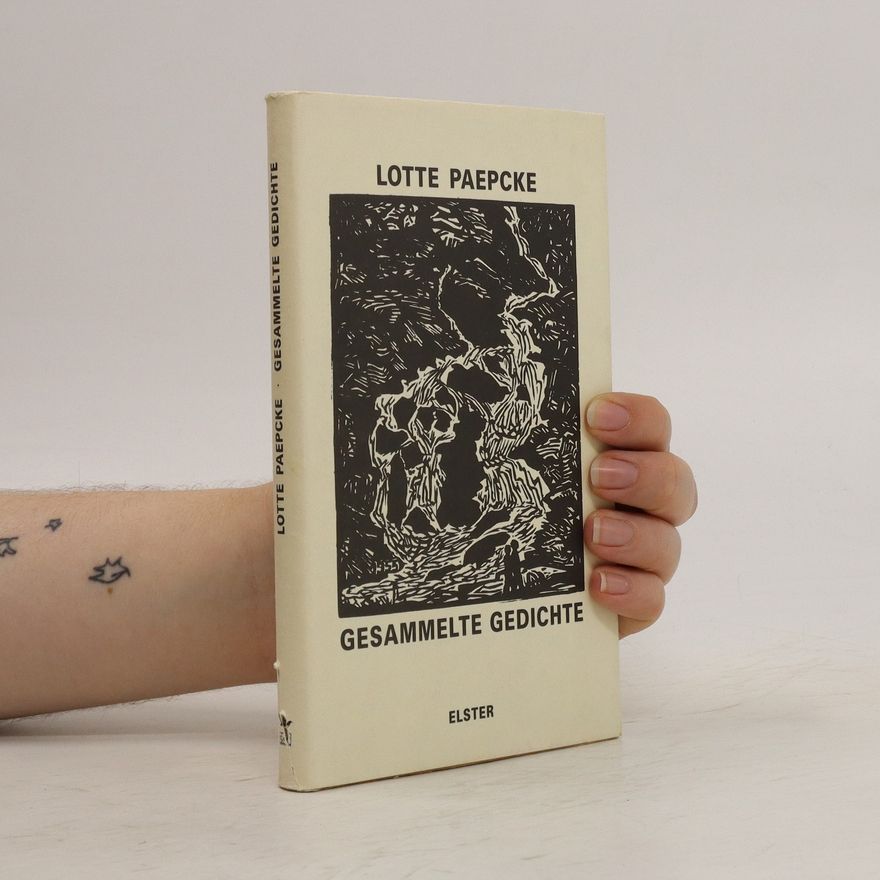 Lotte Paepcke Gesammelte Gedichte
