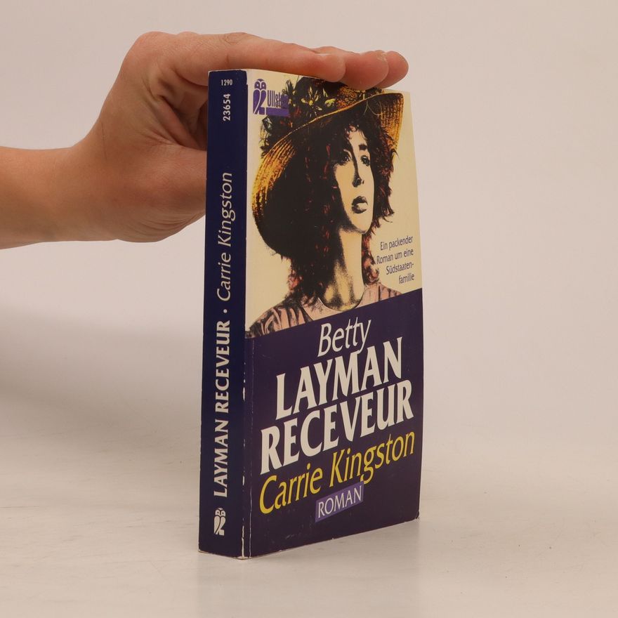 Betty Layman Receveur Carrie Kingston