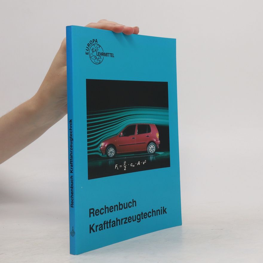 Autorenkollektiv Rechembuch Kraftfahrzeugtechnik