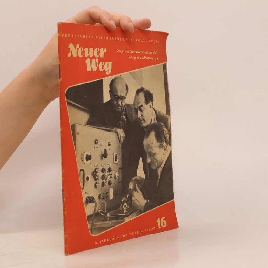 Autorenkollektiv Newer Weg. Nr. 16/1962