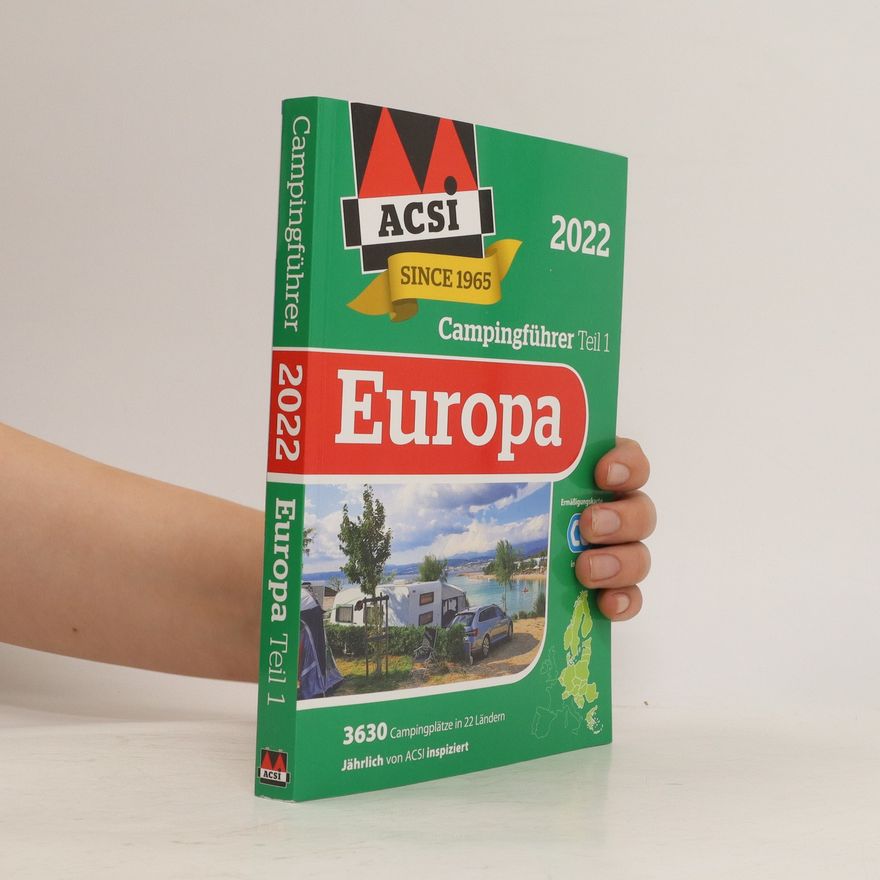 Autorenkollektiv Campingführer Europa 2022, Teil 1