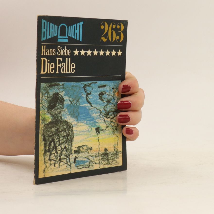 Hans Siebe Die Falle