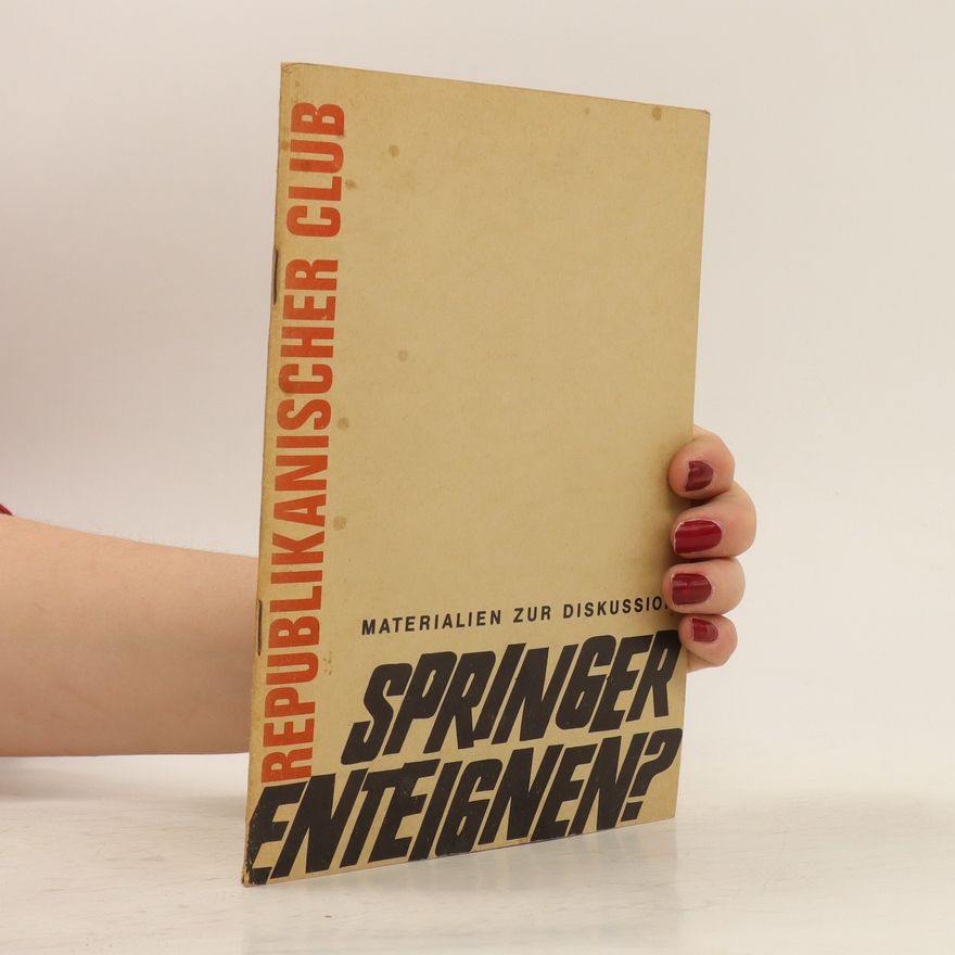 Various authors Springer Enteignen? : Materialien zur Diskussion