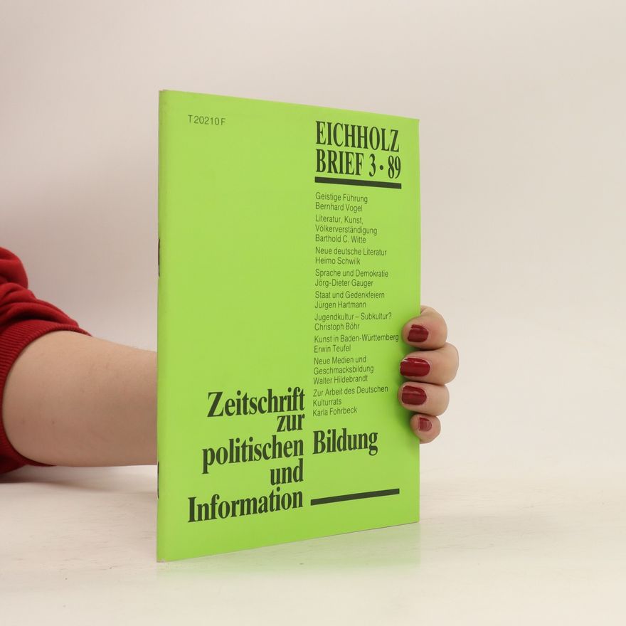 Various authors Zeitschrift zur politischen Bildung und Information. Eichholzbrief 3/89