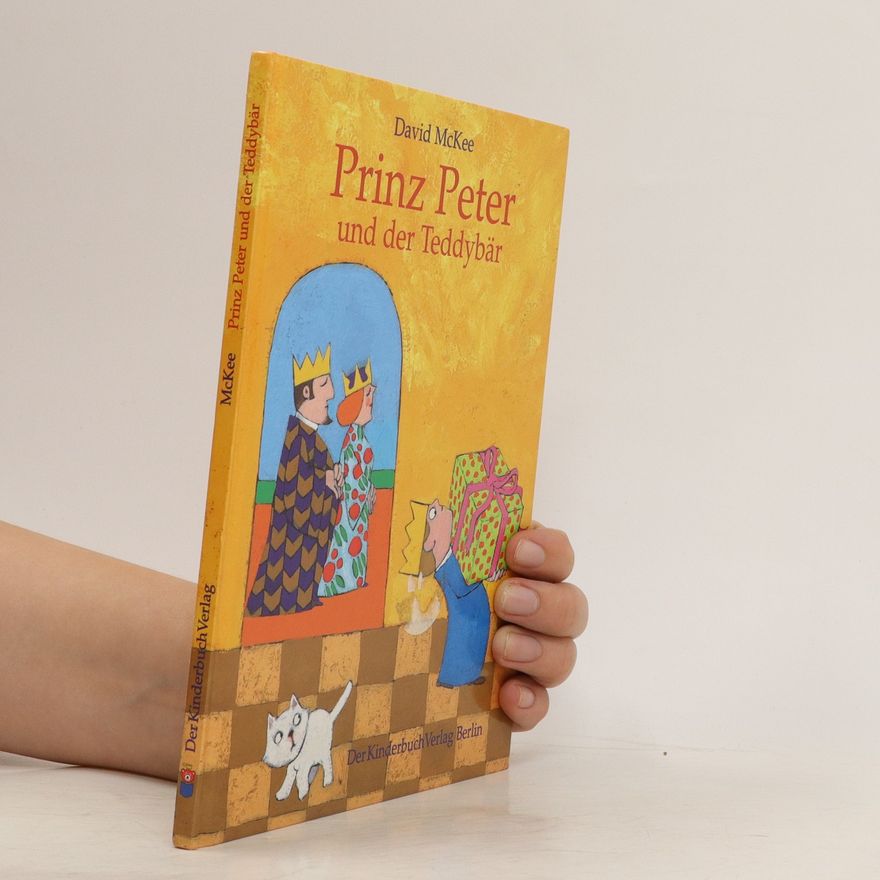 David McKee Prinz Peter und der Teddybär