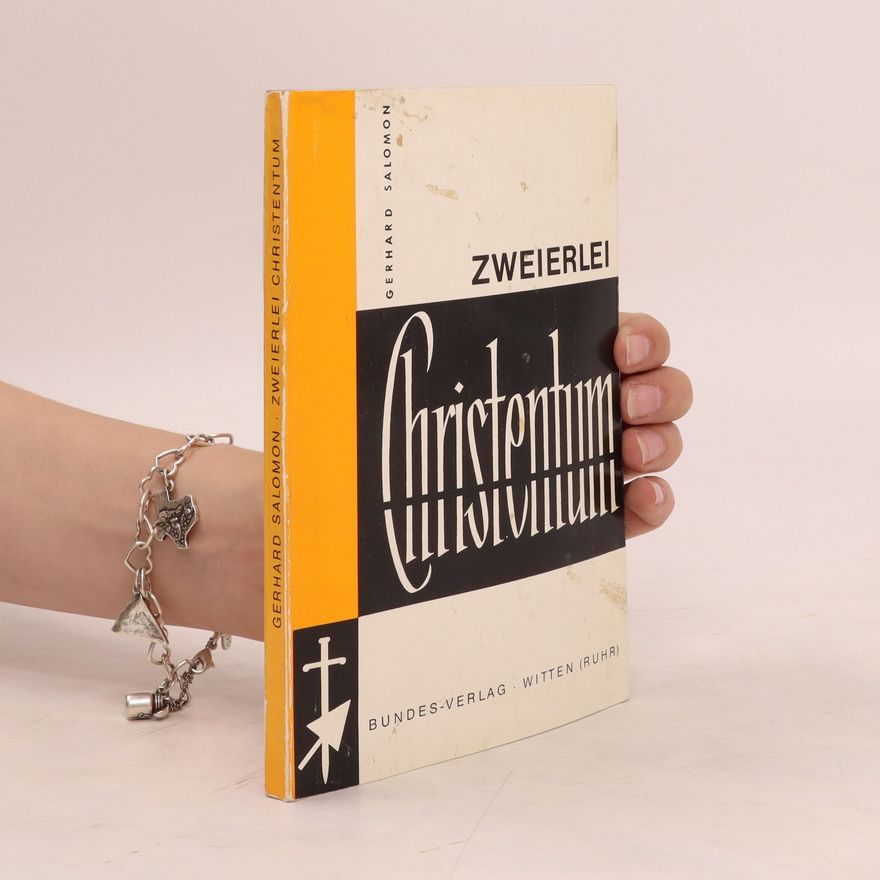 Gerhard Salomon Zweierlei Christentum
