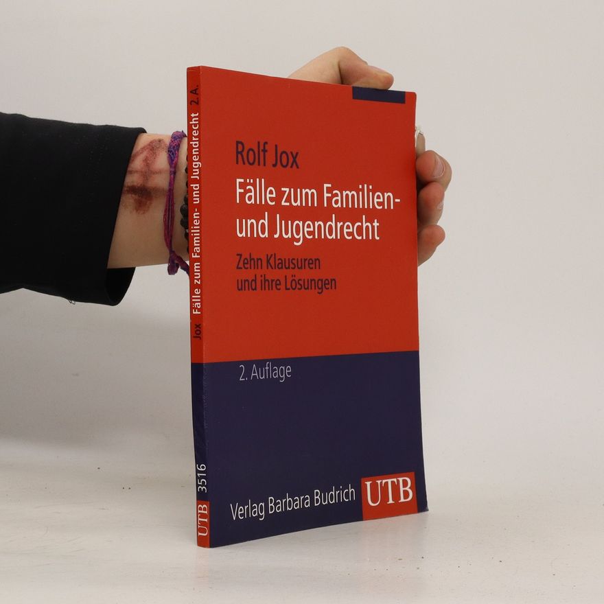 Rolf Jox Fälle zum Familien- und Jugendrecht