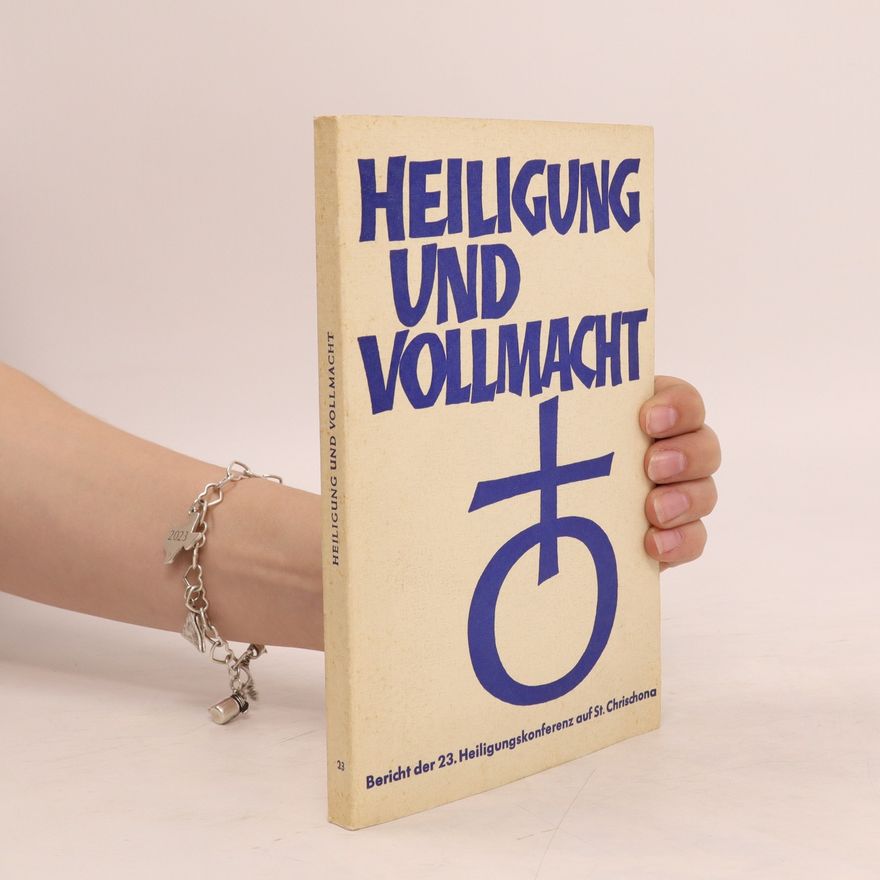 Autorenkollektiv Heiligung und vollmacht