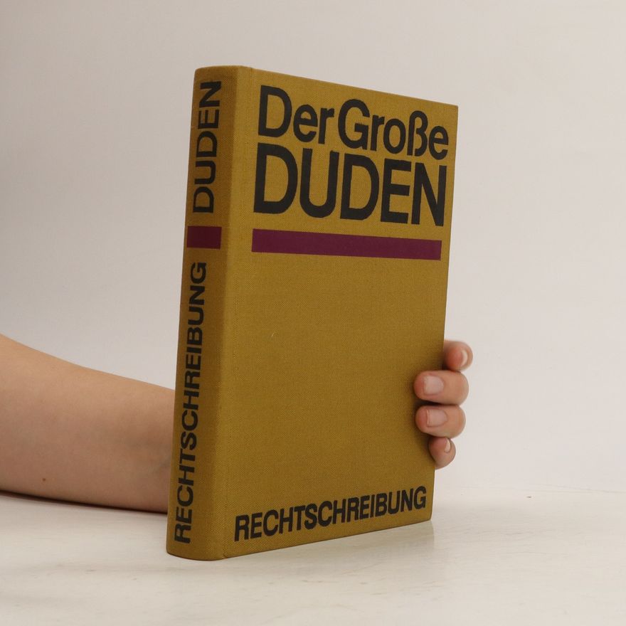 Paul Grebe Der große Duden Rechtschreibung