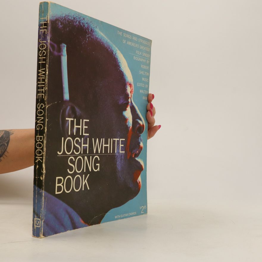 Walter Raim The Josh White Song Book