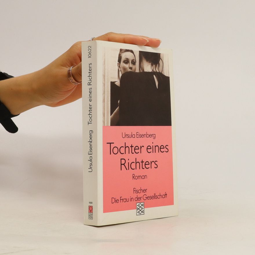 Ursula Eisenberg Tochter eines Richters