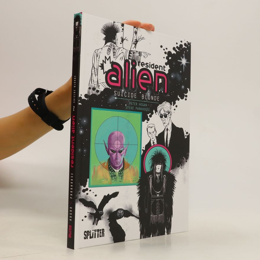 Peter K. Hogan Resident Alien. Band 2