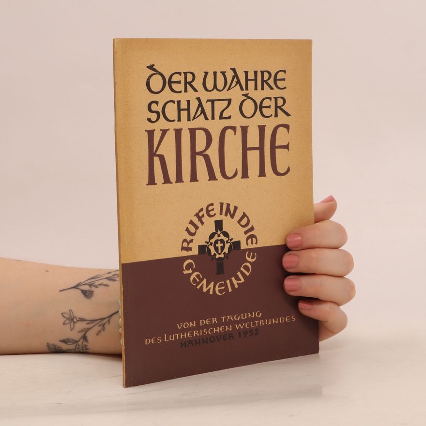 Autorenkollektiv Der wahre schatz der Kirche